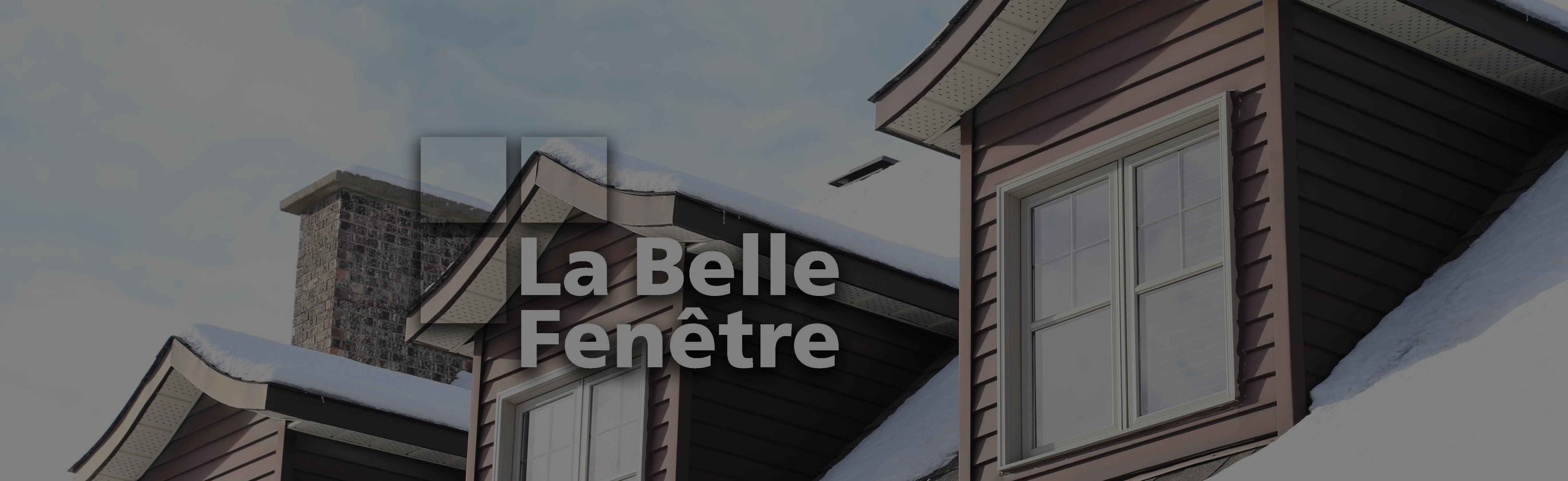 La Belle Fenêtre Laval